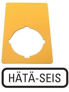  Знак аварийная остановка 50х33мм "HATA-SEIS" M22-XZK-SF99 желт. EATON 216477 