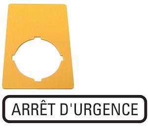  Знак аварийная остановка 50х33мм "ARRET D Urgence" M22-XZK-F99 желт. EATON 216473 